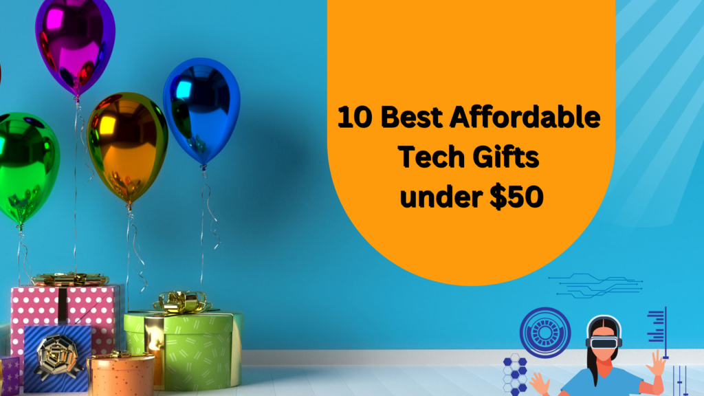 tech gifts under 50$